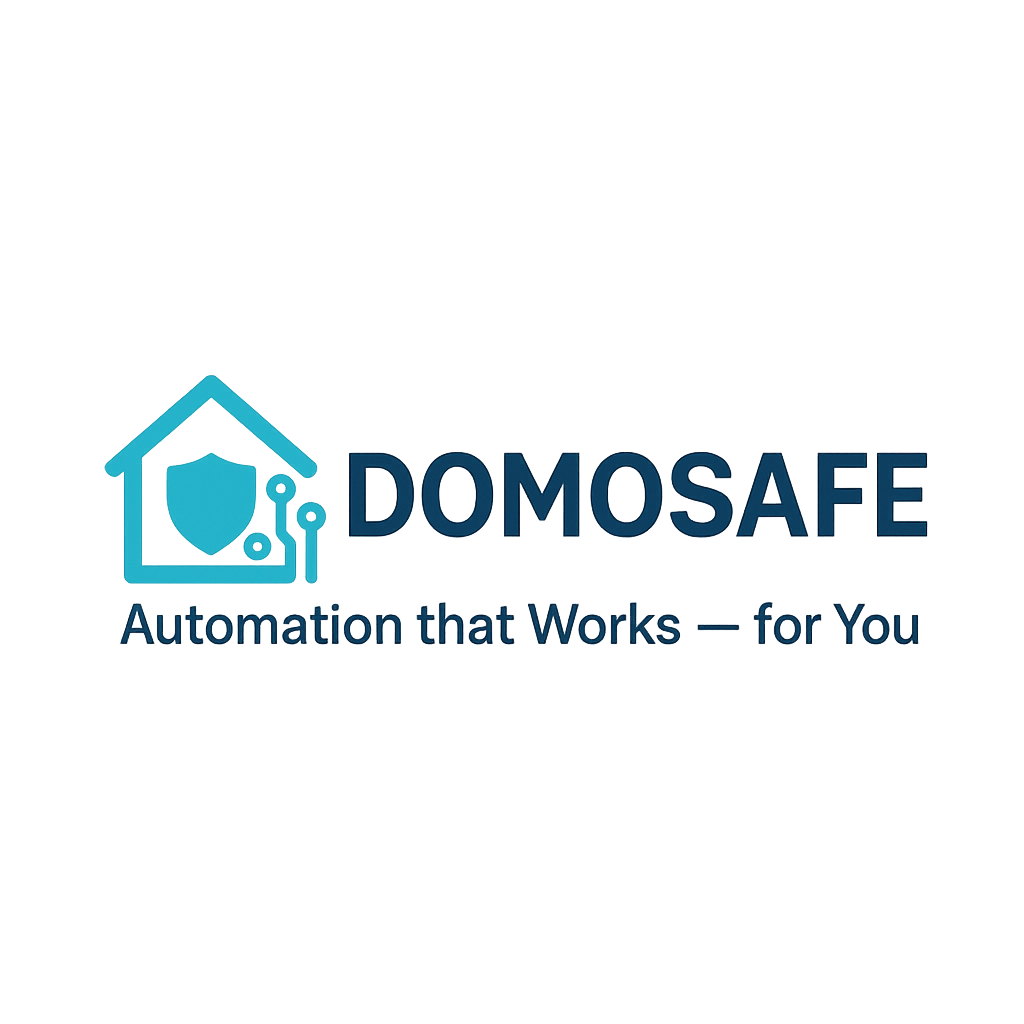 Domosafe — Automation that Works — for You